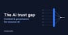 The AI trust gap: context and governance for revenue AI